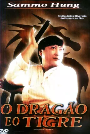 O Dragão e o Tigre