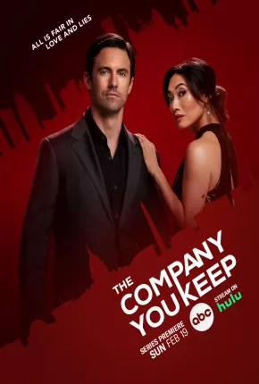 The Company You Keep - 1ª Temporada Legendada