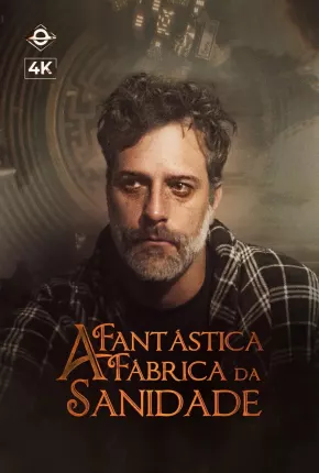 A Fantástica Fábrica da Sanidade - 1ª Temporada