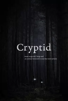 Cryptid - Legendado