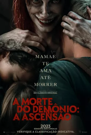 A Morte do Demônio - A Ascensão Torrent Download Mais Baixado