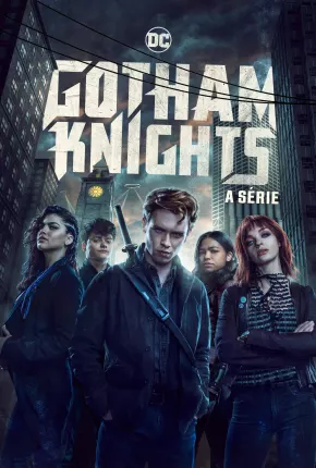 Gotham Knights - 1ª Temporada Torrent Download Mais Baixado