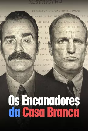 Os Encanadores da Casa Branca - 1ª Temporada Legendada