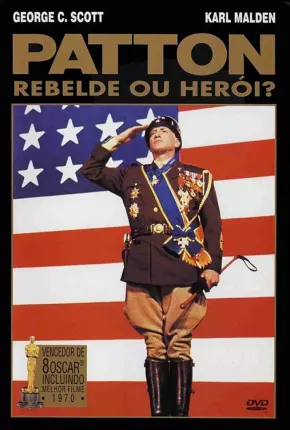 Patton, Rebelde ou Herói?  Download Mais Baixado