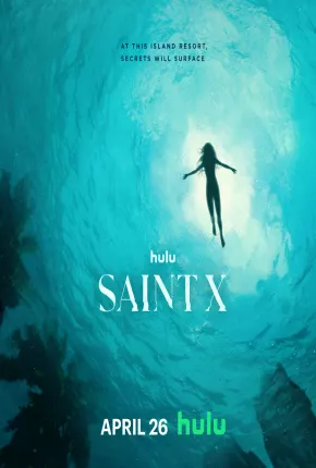 Saint X - 1ª Temporada Torrent Download Mais Baixado