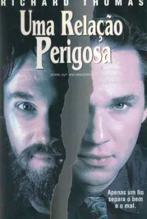 Uma Relação Perigosa - Legendado  Download Mais Baixado