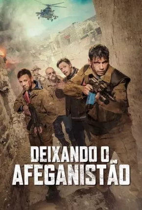 Deixando o Afeganistão Torrent Download Mais Baixado