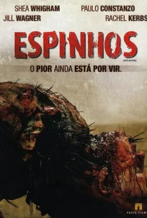 Espinhos / Splinter  Download Mais Baixado