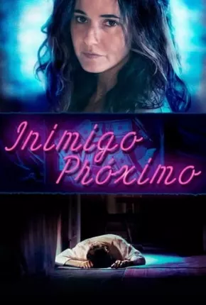 Inimigo Próximo Torrent Download Mais Baixado