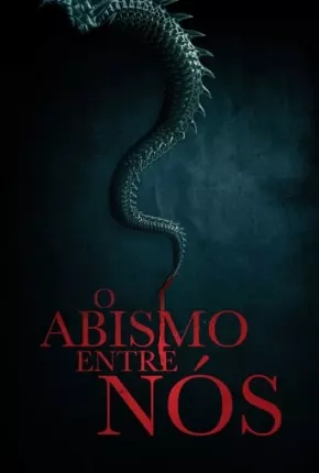 O Abismo Entre Nós Torrent Download Mais Baixado