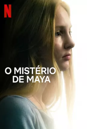 O Mistério de Maya Torrent Download Mais Baixado