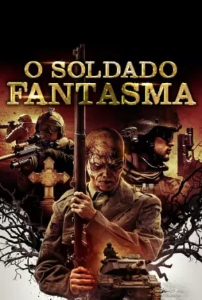 O Soldado Fantasma Torrent Download Mais Baixado