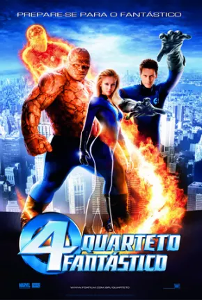 Quarteto Fantástico / Fantastic Four