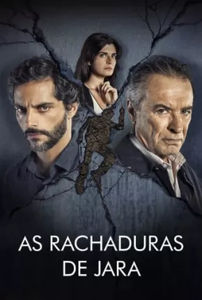 As Rachaduras de Jara Torrent Download Mais Baixado