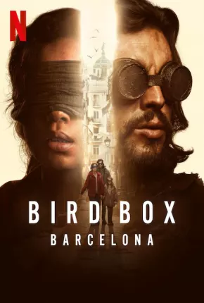 Bird Box Barcelona Torrent Download Mais Baixado