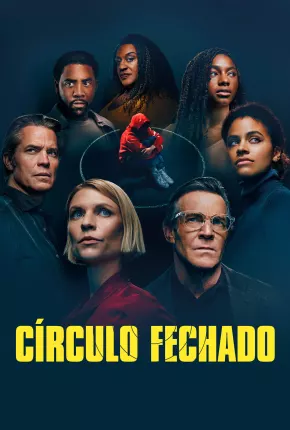 Círculo Fechado - 1ª Temporada Torrent Download Mais Baixado