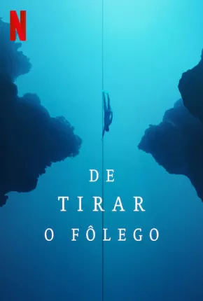 De Tirar o Fôlego Torrent Download Mais Baixado