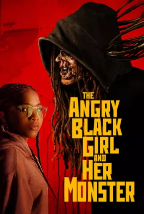 The Angry Black Girl and Her Monster - Legendado