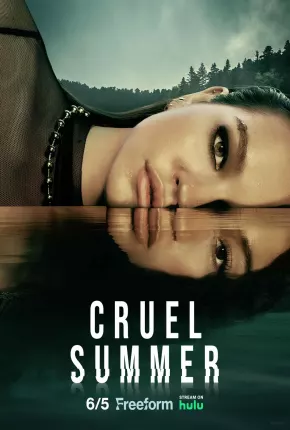 Cruel Summer - 2ª Temporada Legendada Torrent Download Mais Baixado