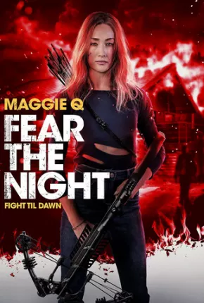 Fear the Night - Legendado - Fear the Night Torrent Download Mais Baixado