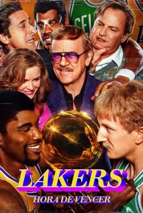 Lakers - Hora de Vencer - 2ª Temporada Legendada Torrent Download Mais Baixado