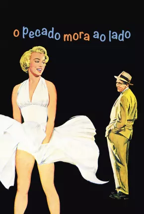 O Pecado Mora ao Lado / The Seven Year Itch  Download Mais Baixado