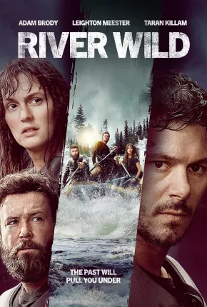 River Wild Torrent Download Mais Baixado