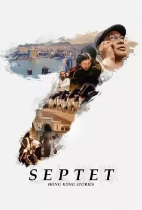 Septet - The Story of Hong Kong - Legendado Torrent Download Mais Baixado