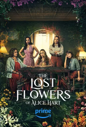 The Lost Flowers of Alice Hart - 1ª Temporada Legendada Torrent Download Mais Baixado