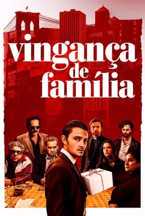 Vingança de Família Torrent Download Mais Baixado