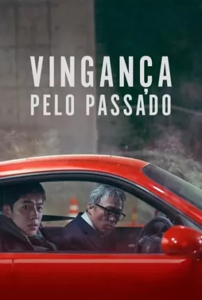 Vingança Pelo Passado Torrent Download Mais Baixado