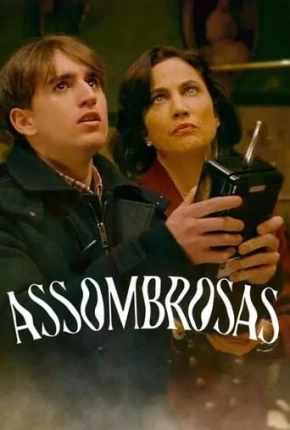 Assombrosas Torrent Download Mais Baixado