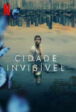 Cidade Invisível - 2ª Temporada
