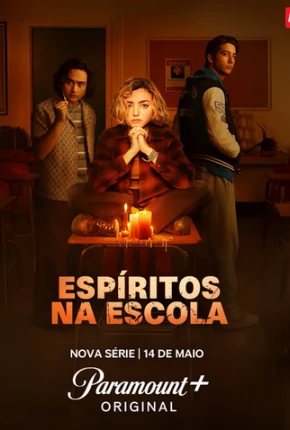 Espíritos na Escola - 1ª Temporada Torrent Download Mais Baixado