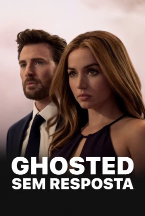 Ghosted - Sem Resposta Torrent Download Mais Baixado