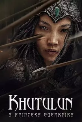 Khutulun - A Princesa Guerreira Torrent Download Mais Baixado