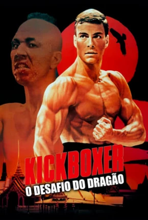 Kickboxer - O Desafio do Dragão - BluRay