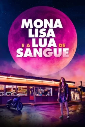 Mona Lisa e a Lua de Sangue Torrent Download Mais Baixado