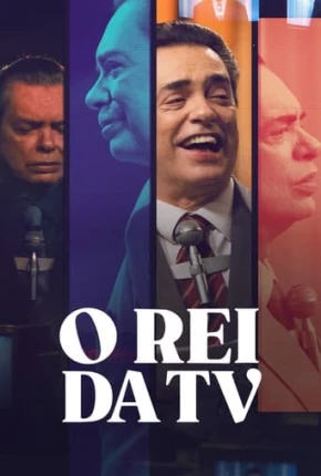 O Rei da TV - 2ª Temporada Torrent Download Mais Baixado