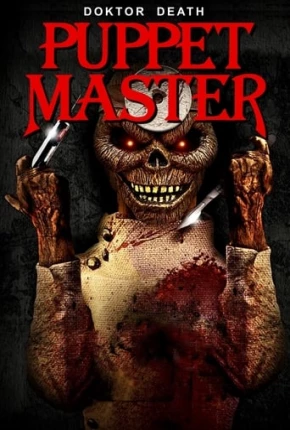 Puppet Master: Doktor Death - Legendado