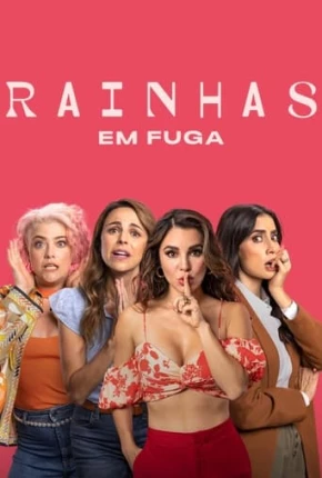 Rainhas em Fuga Torrent Download Mais Baixado