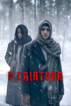 A Criatura - 1ª Temporada