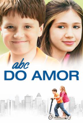 ABC do Amor / Little Manhattan  Download Mais Baixado