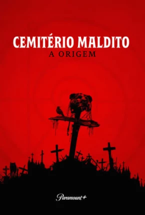 Cemitério Maldito - A Origem Torrent Download Mais Baixado