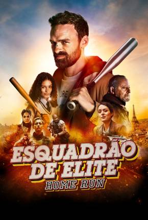 Esquadrão de Elite - Home Run - Legendado Torrent Download Mais Baixado