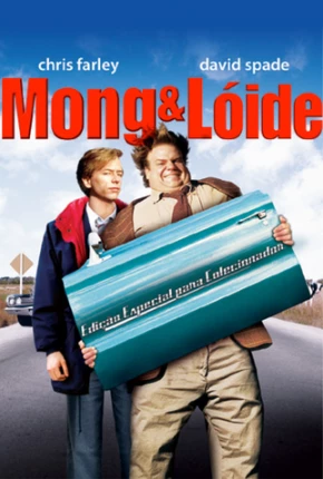 Mong e Lóide / Tommy Boy