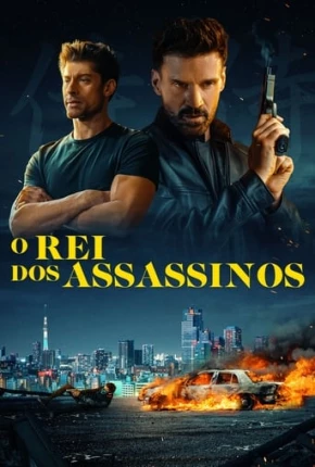 O Rei dos Assassinos Torrent Download Mais Baixado