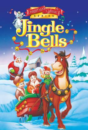 Bate o Sino / Jingle Bells Torrent Download Mais Baixado