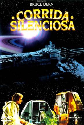 Corrida Silenciosa / Silent Running  Download Mais Baixado