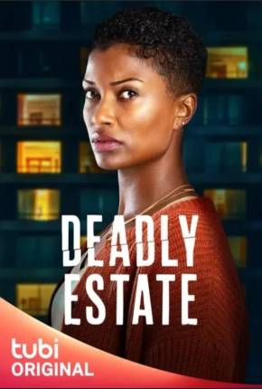 Deadly Estate - Legendado Torrent Download Mais Baixado